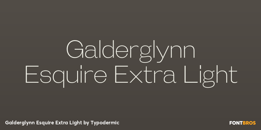 Galderglynn Esquire Extra Light Font Poster #1
