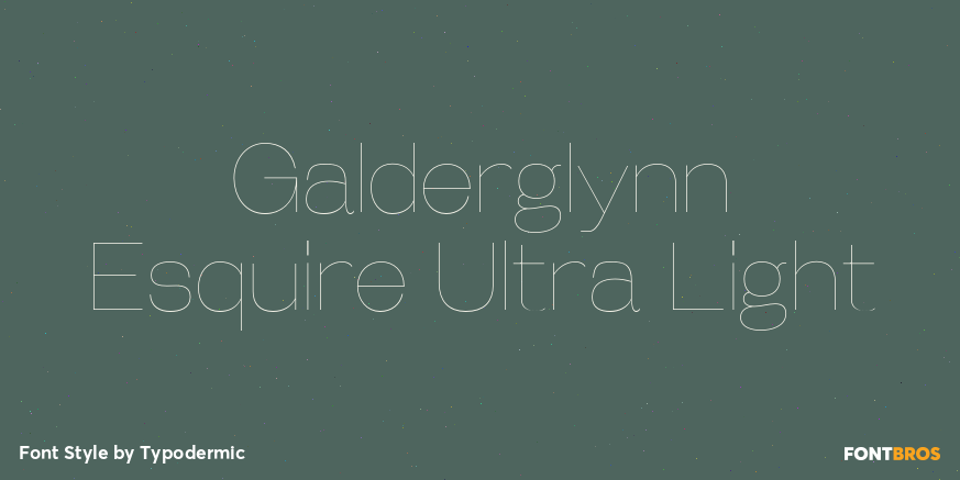 Galderglynn Esquire Ultra Light Font Poster #1