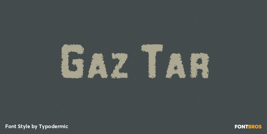 Gaz Tar Font Poster #1