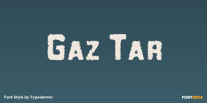 Gaz Tar Font Poster #1
