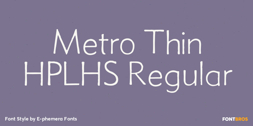 Metro Thin HPLHS Regular Font Poster #1