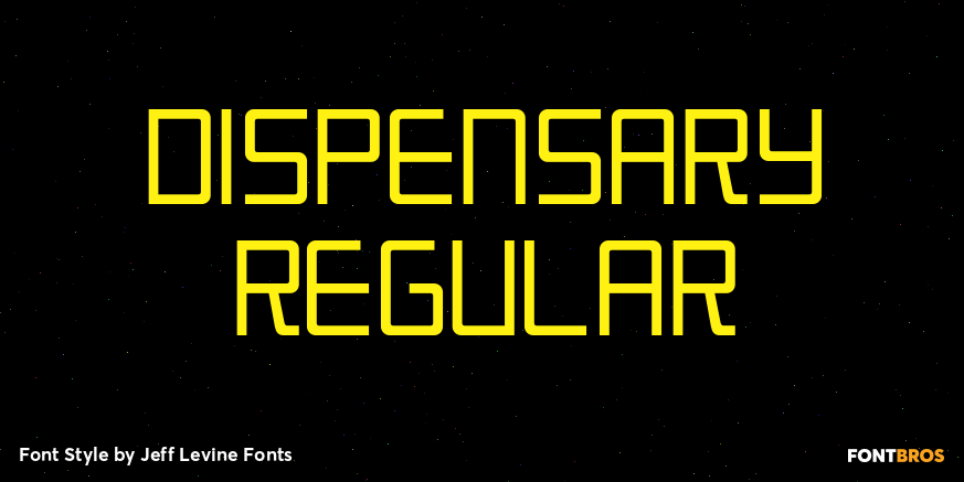 Dispensary Regular Font Poster #1