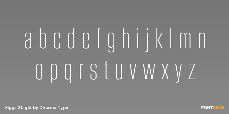 Higgs XLight Font Poster #3