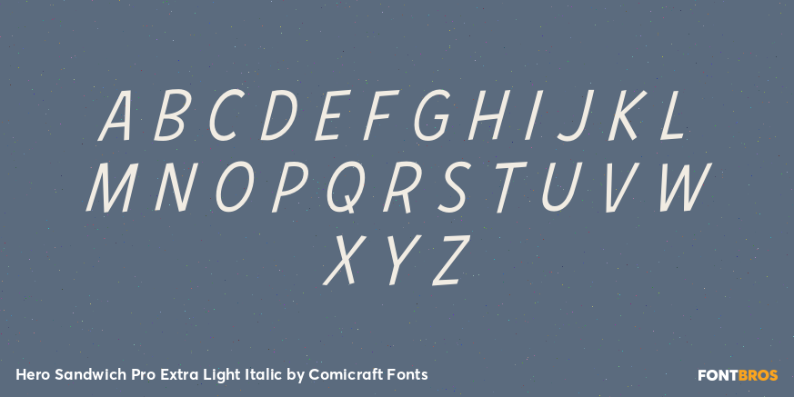 Hero Sandwich Pro Extra Light Italic Font Poster #2