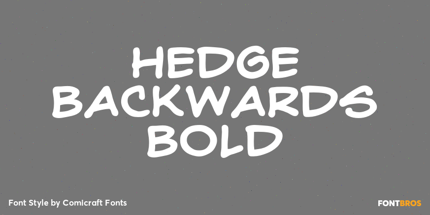 Hedge Backwards Bold Poster