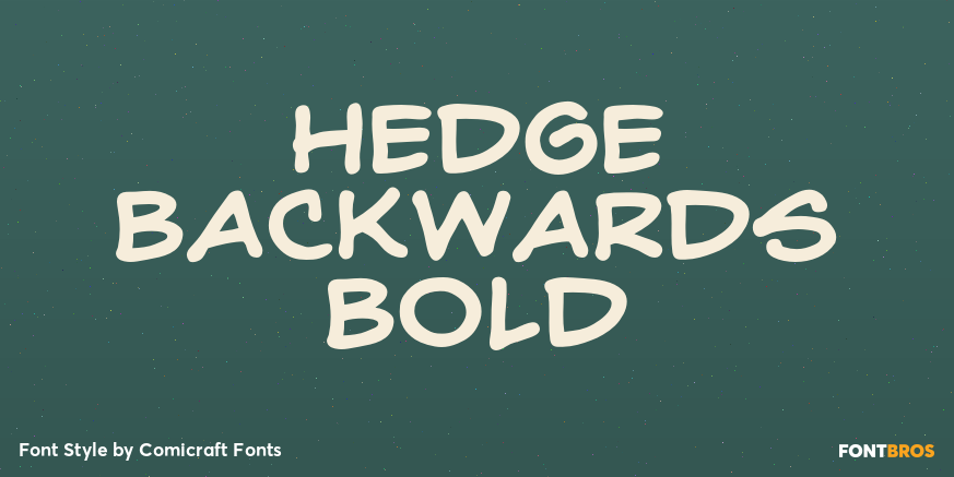Hedge Backwards Bold Poster