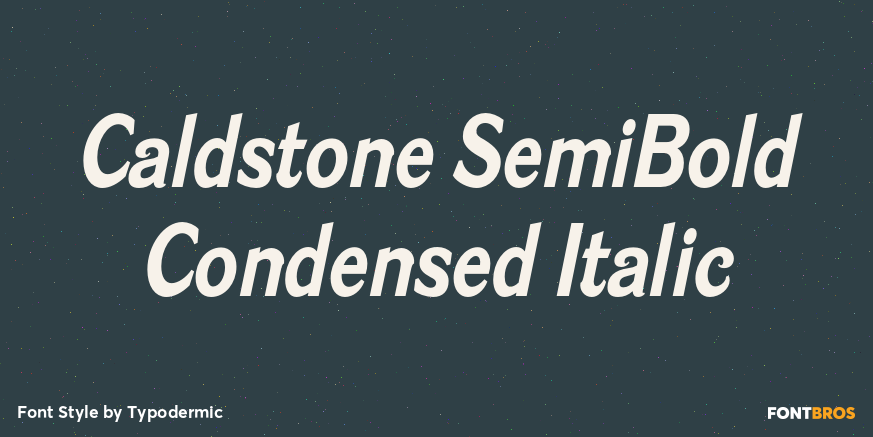 Caldstone SemiBold Condensed Italic Poster