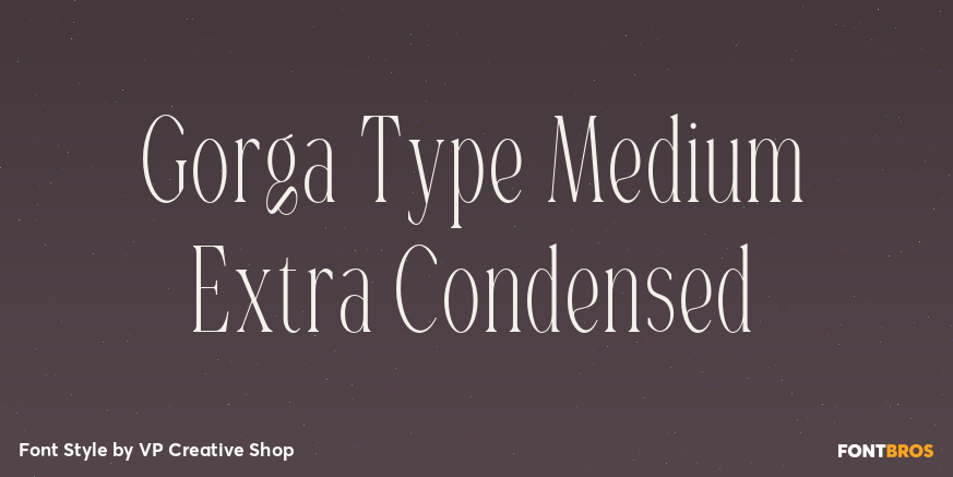 Gorga Type Medium Extra Condensed Font Poster #1