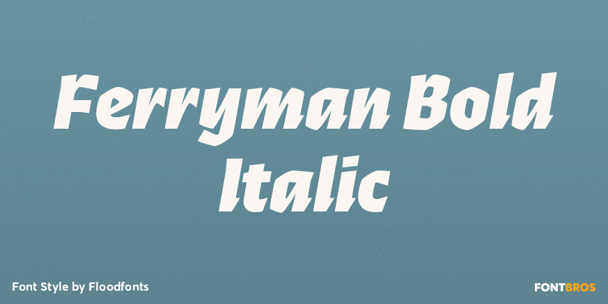 Ferryman Bold Italic Poster