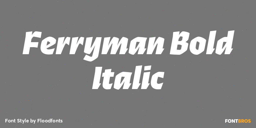 Ferryman Bold Italic Poster