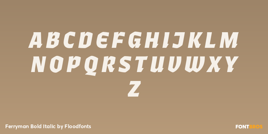 Ferryman Bold Italic Font Poster #1