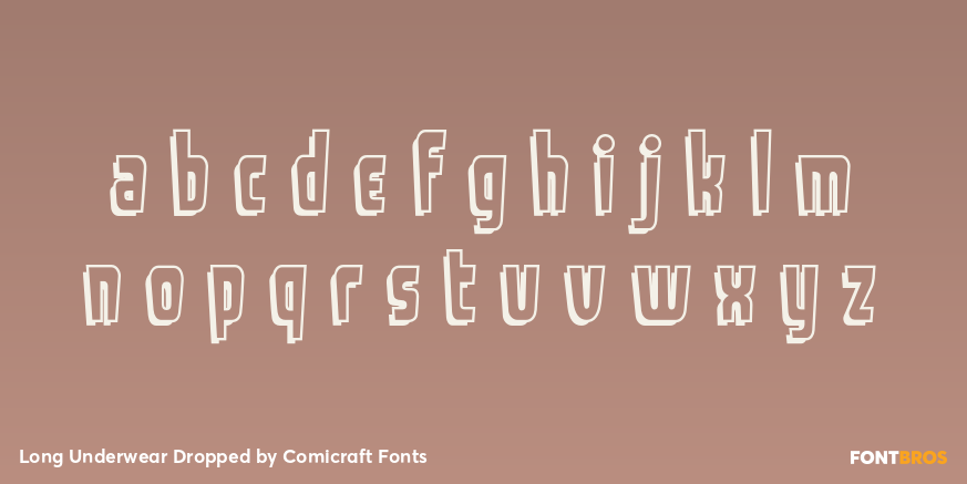 Long Underwear Dropped Font Poster #1