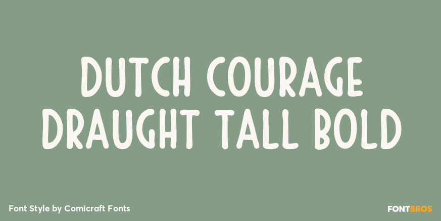 Dutch Courage Draught Tall Bold Poster