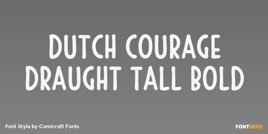 Dutch Courage Draught Tall Bold Poster
