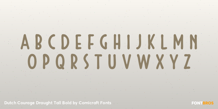 Dutch Courage Draught Tall Bold Font Poster #3