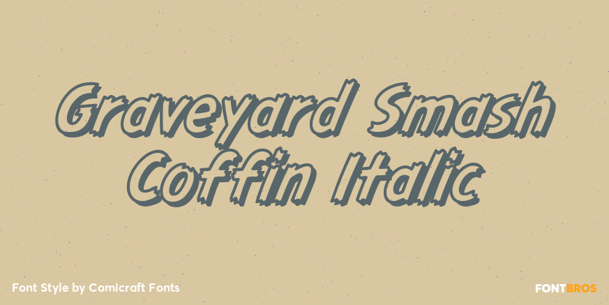 Graveyard Smash Coffin Italic Poster