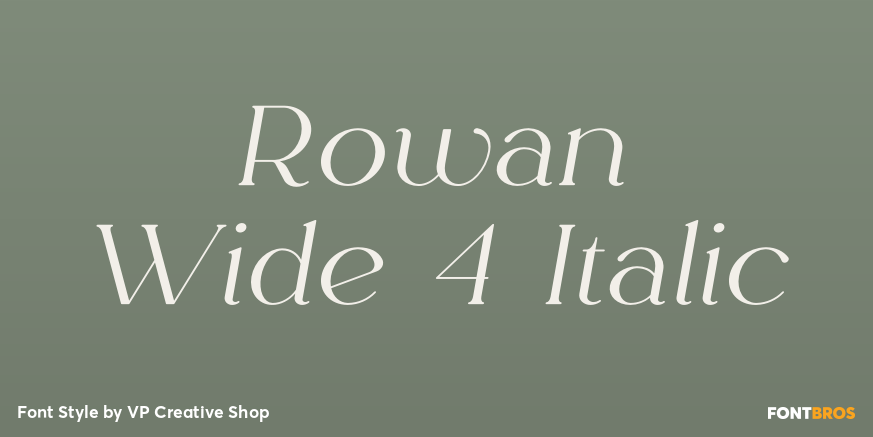 Rowan Wide 4 Italic Font Poster #1