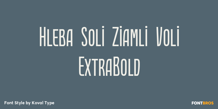 Hleba Soli Ziamli Voli ExtraBold Font Poster #1