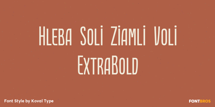Hleba Soli Ziamli Voli ExtraBold Font Poster