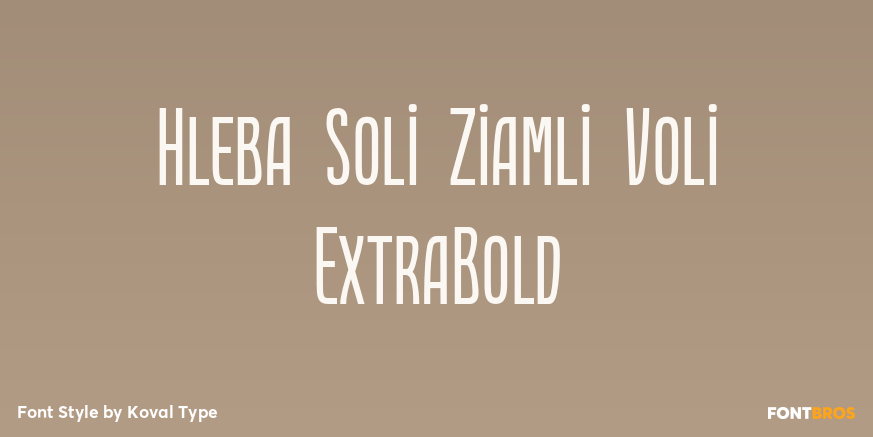 Hleba Soli Ziamli Voli ExtraBold Font Poster