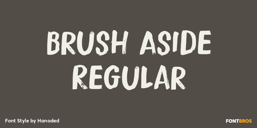 Brush Aside Regular Poster