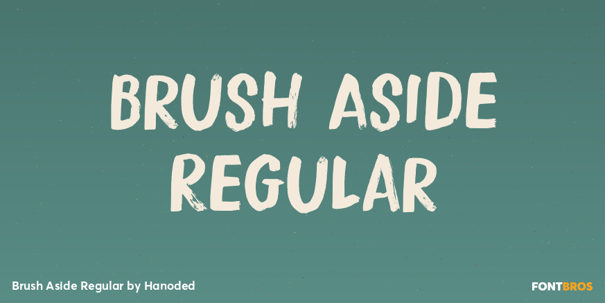 Brush Aside Regular Poster
