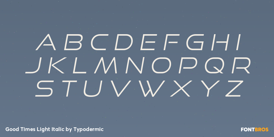 Good Times Light Italic Font Poster #2