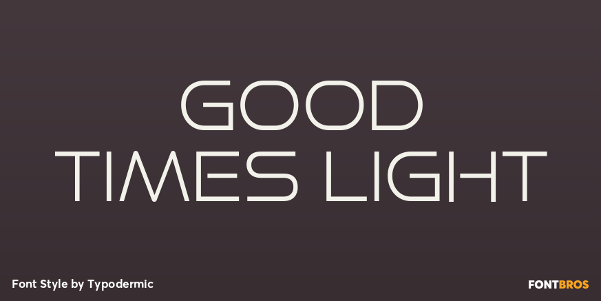 Good Times Light Font Poster #1