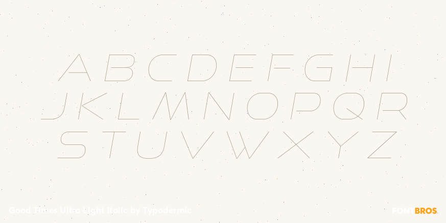 Good Times Ultra Light Italic Font Poster #3