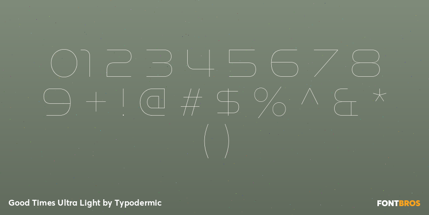 Good Times Ultra Light Font Poster #1