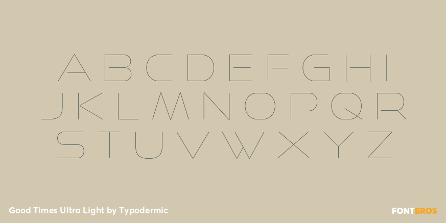 Good Times Ultra Light Font Poster #1