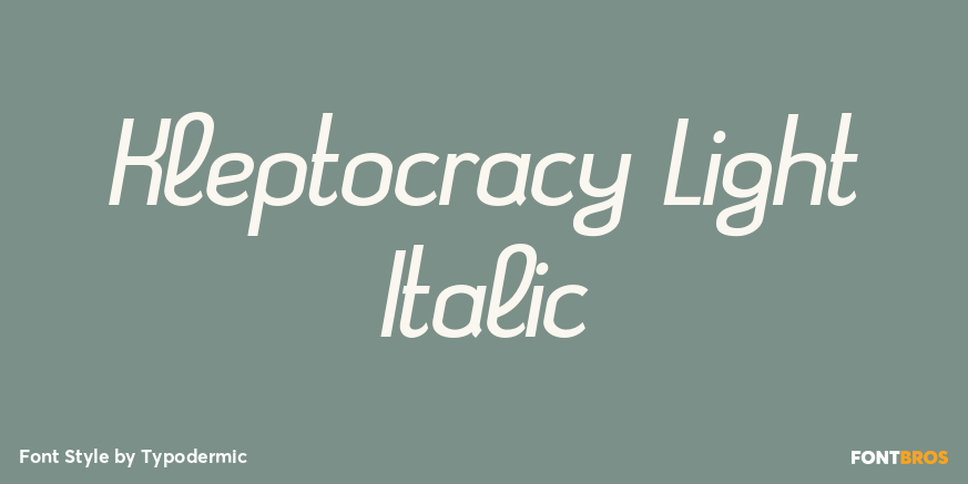Kleptocracy Light Italic Poster