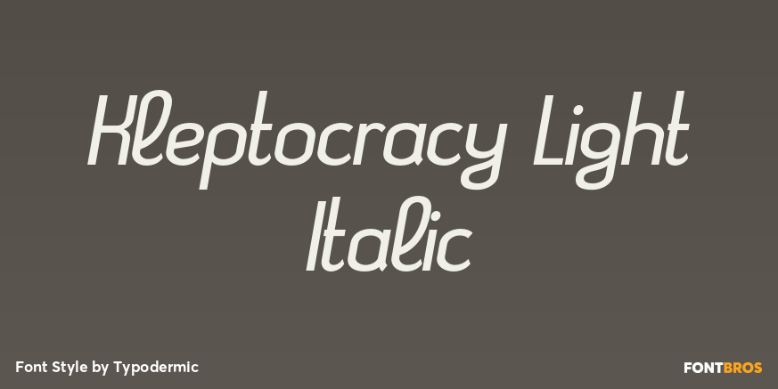 Kleptocracy Light Italic Poster