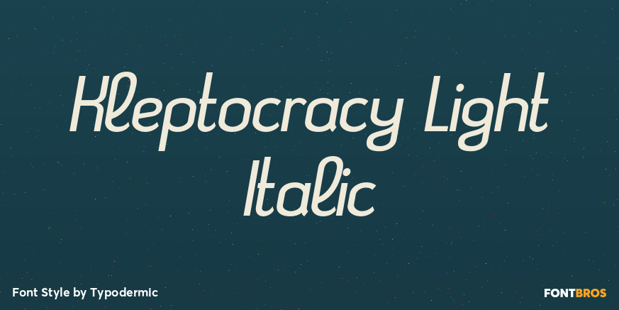 Kleptocracy Light Italic Poster
