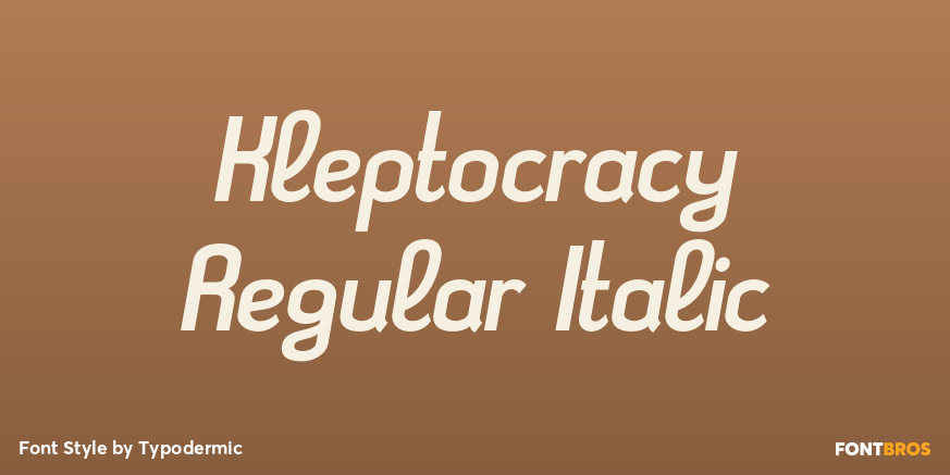 Kleptocracy Regular Italic Poster