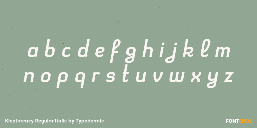 Kleptocracy Regular Italic Font Poster #1