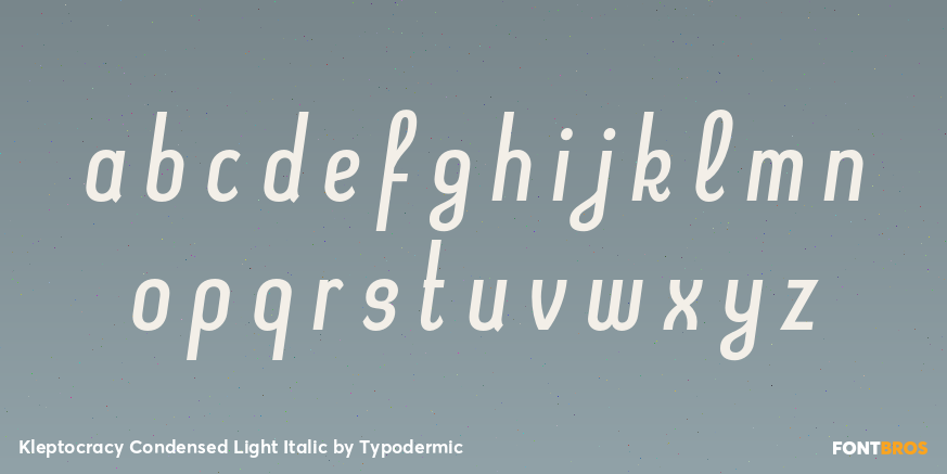 Kleptocracy Condensed Light Italic Font Poster #3
