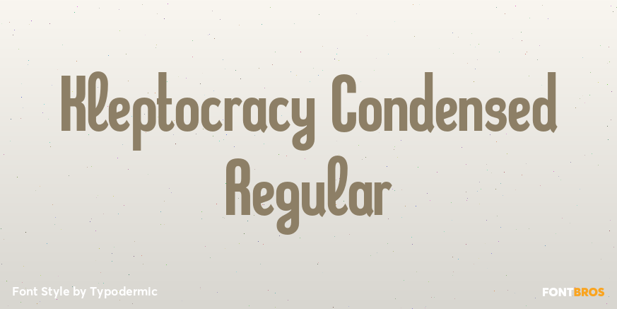 Kleptocracy Condensed Regular Poster