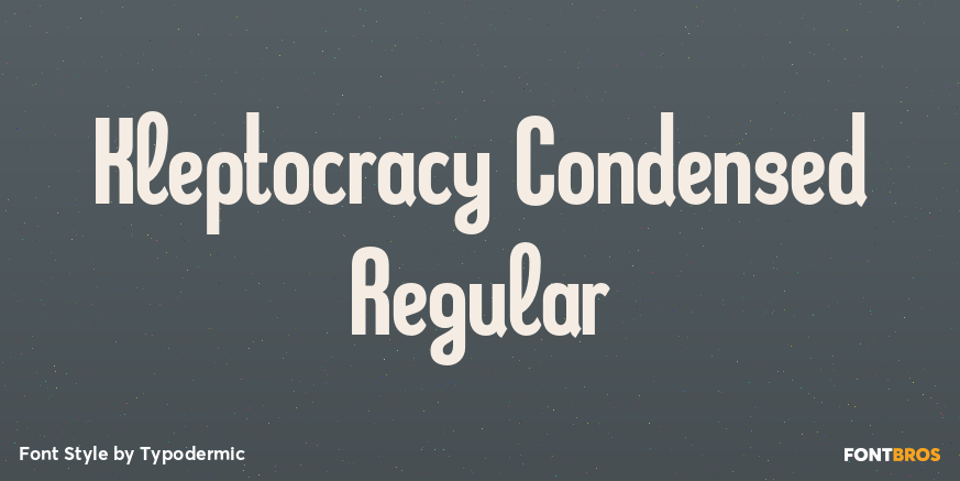Kleptocracy Condensed Regular Poster