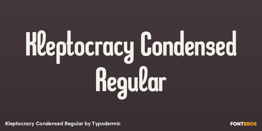 Kleptocracy Condensed Regular Poster