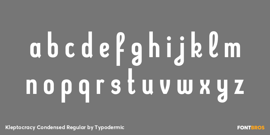 Kleptocracy Condensed Regular Font Poster #3