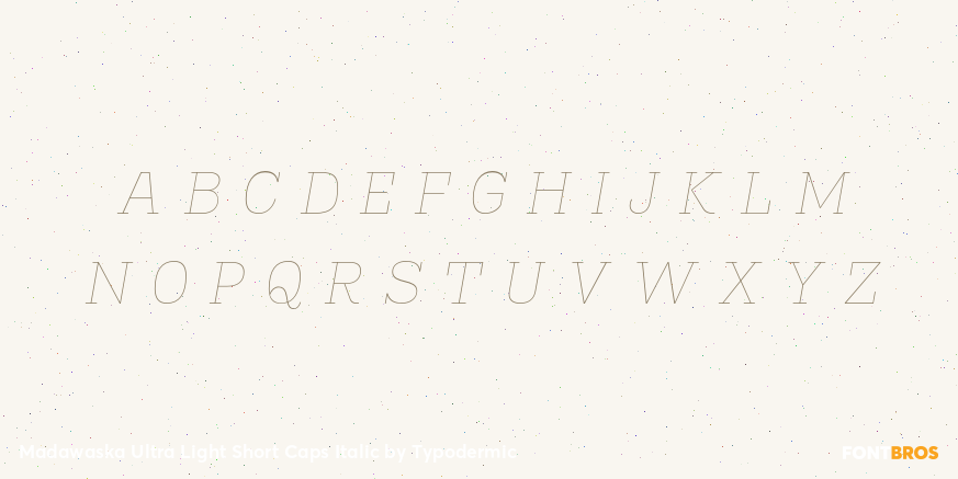 Madawaska Ultra Light Short Caps Italic Font Poster #3