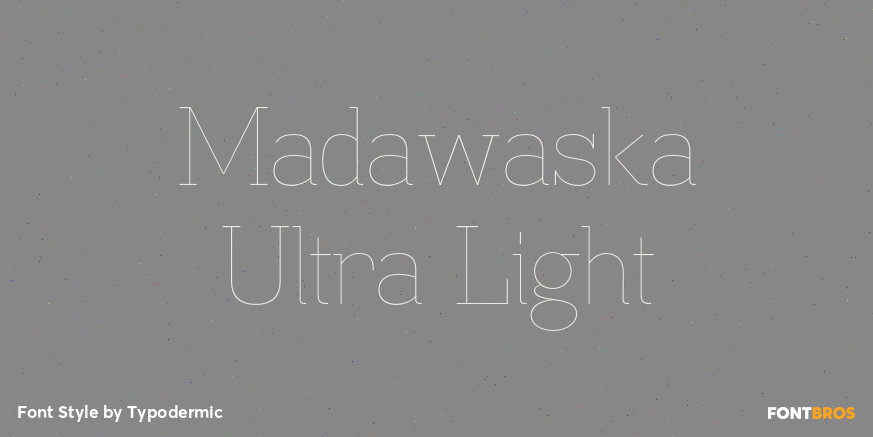 Madawaska Ultra Light Font Poster #1
