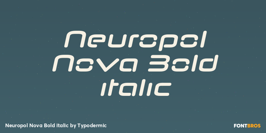 Neuropol Nova Bold italic Font Poster #1