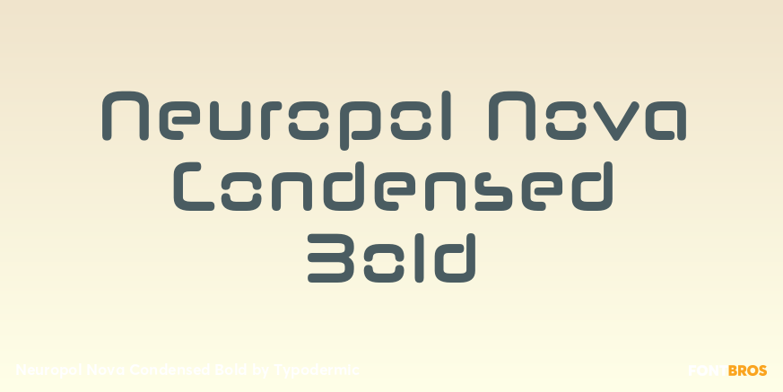 Neuropol Nova Condensed Bold Font Poster #1