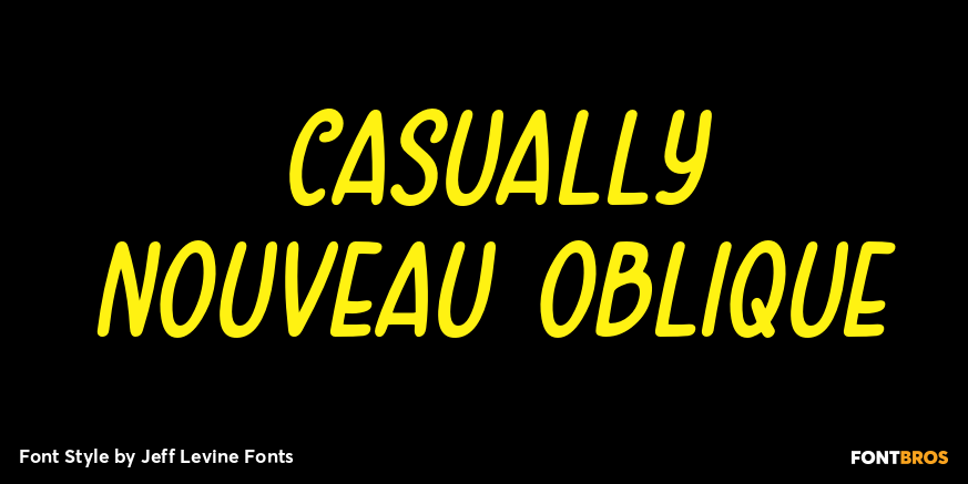 Casually Nouveau Oblique Font Poster #1