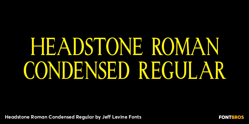 Headstone Roman Condensed Regular Font Poster #1