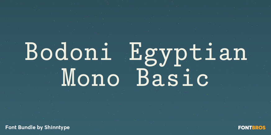Bodoni Egyptian Mono Basic Poster
