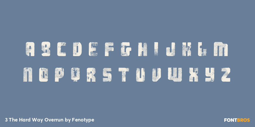 3 The Hard Way Overrun Font Poster #2