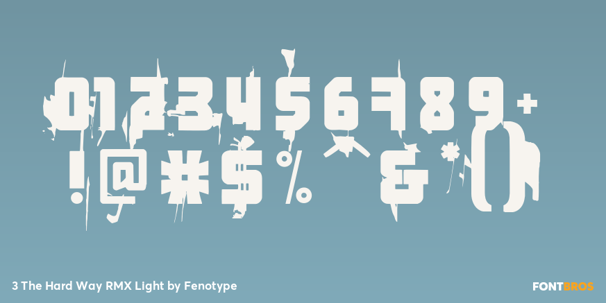3 The Hard Way RMX Light Font Poster #4